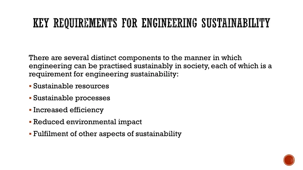 key requirements for engineering sustainability