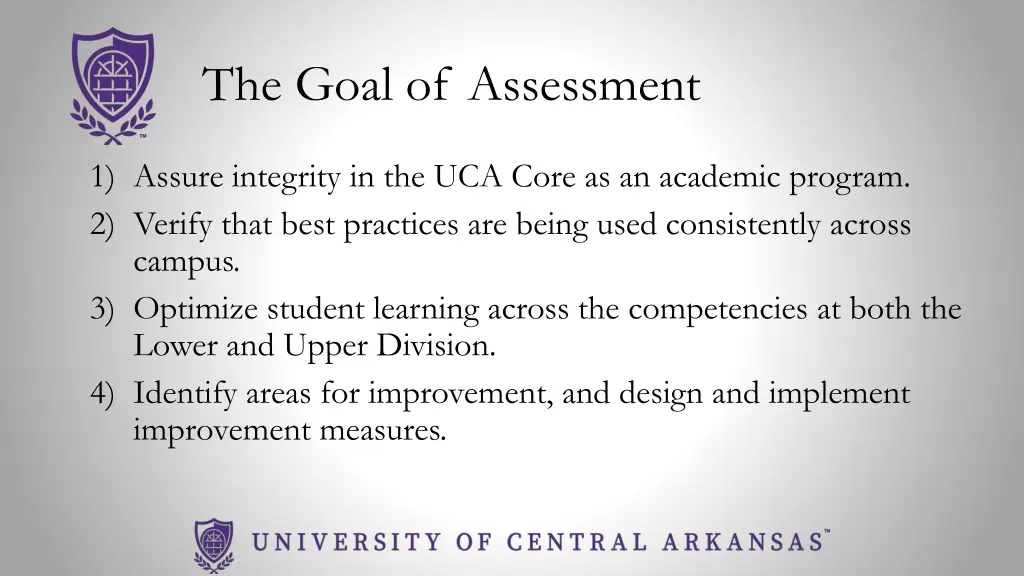 the goal of assessment