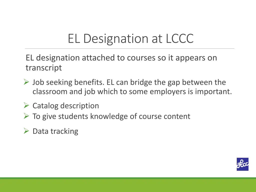 el designation at lccc