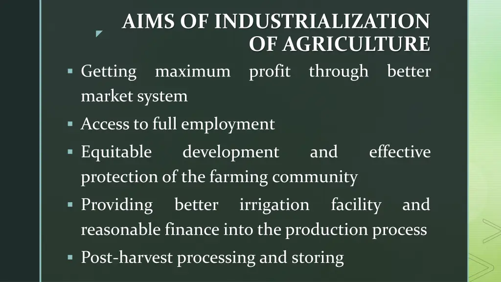 aims of industrialization of agriculture getting