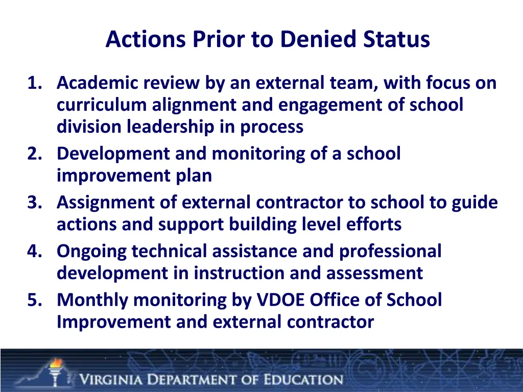 actions prior to denied status