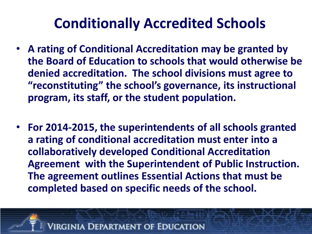 conditionally accredited schools