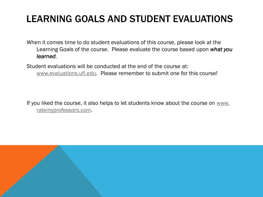 learning goals and student evaluations