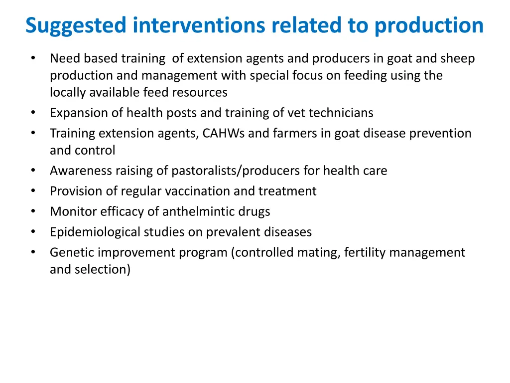 suggested interventions related to production