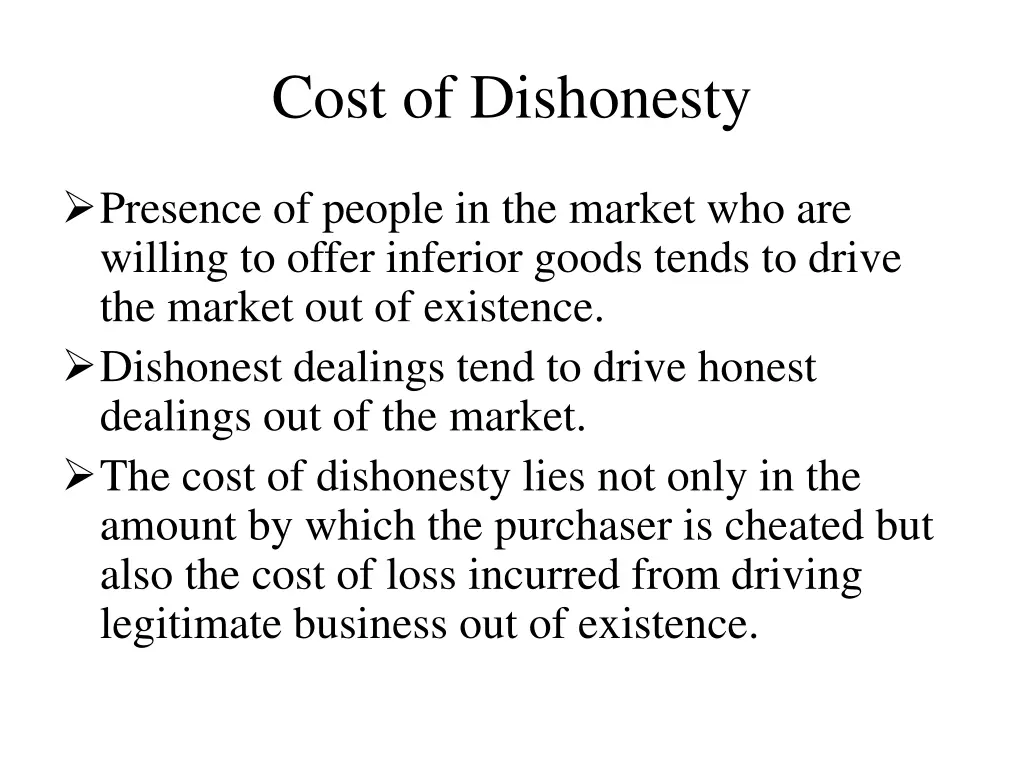 cost of dishonesty