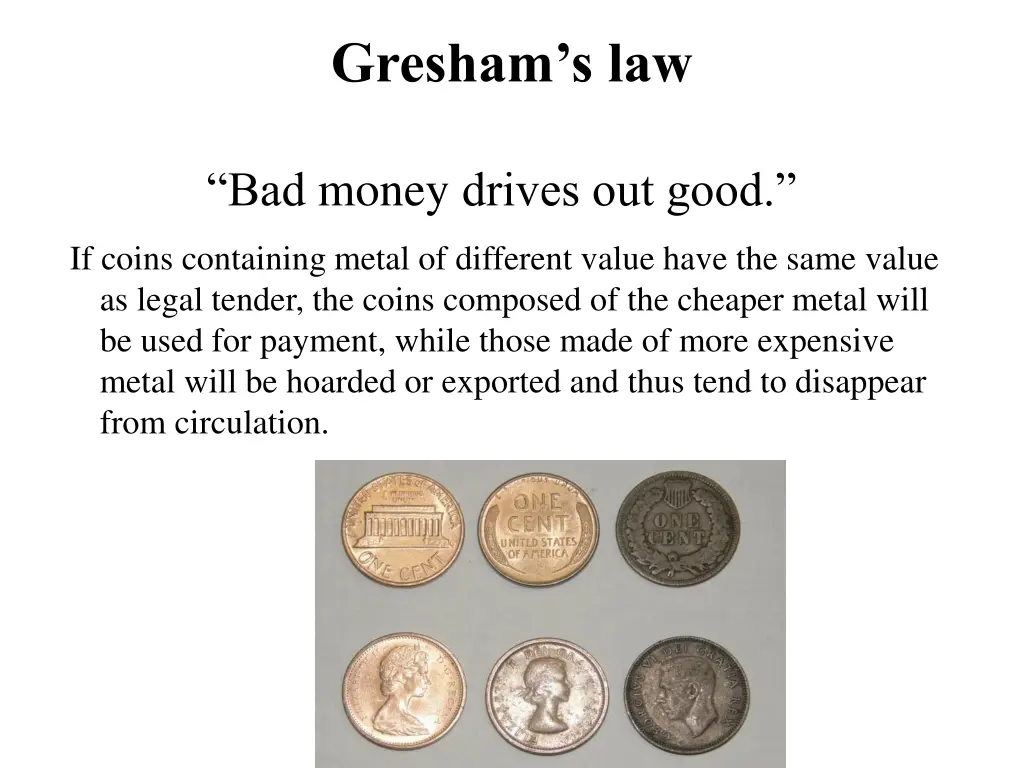 gresham s law