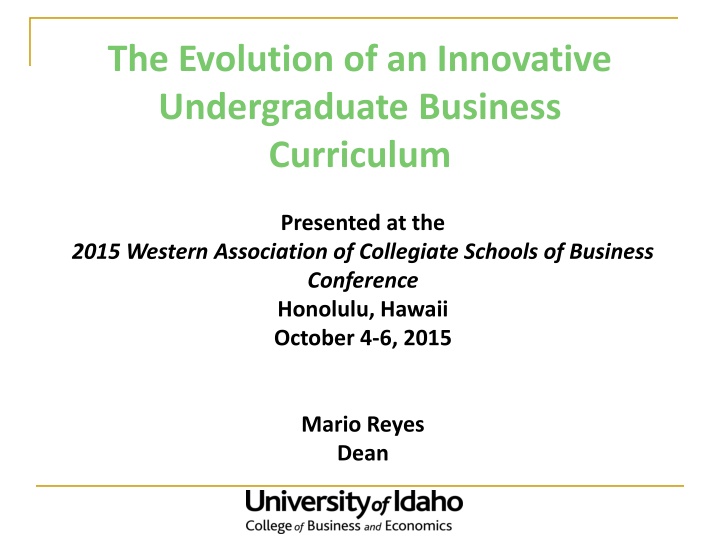 the evolution of an innovative undergraduate