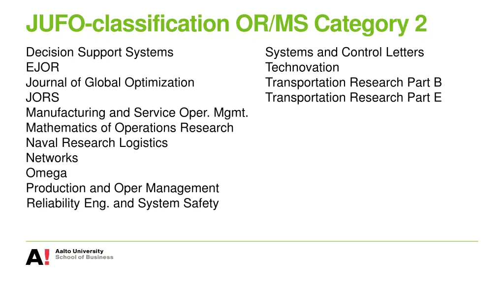jufo classification or ms category 2