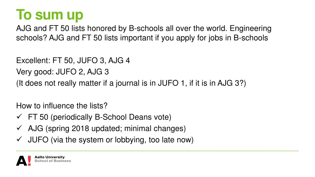 to sum up ajg and ft 50 lists honored