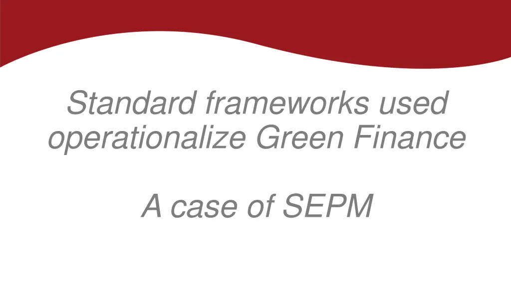 standard frameworks used operationalize green