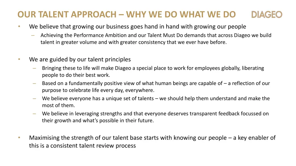 our talent approach why we do what