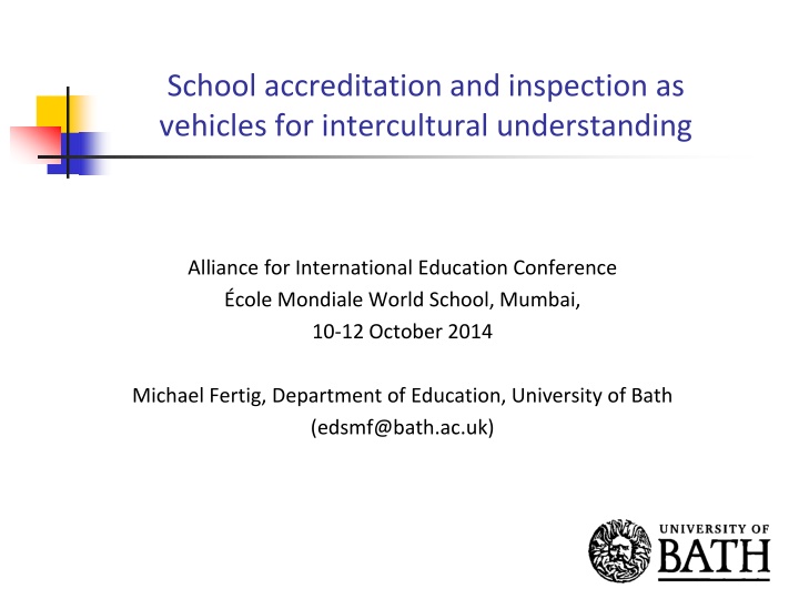school accreditation and inspection as vehicles