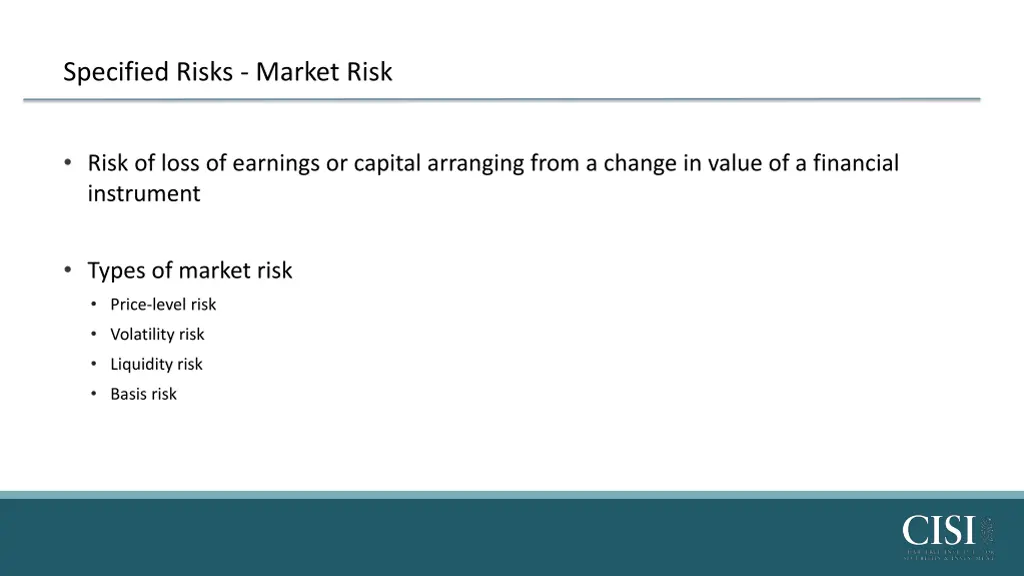 specified risks market risk