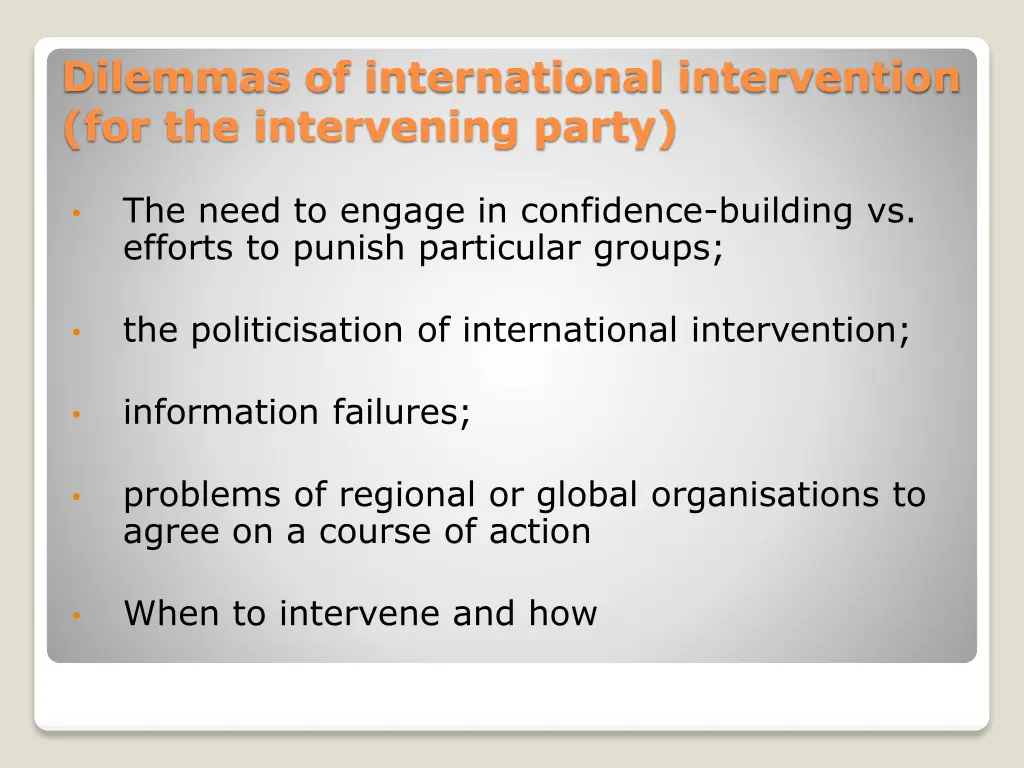 dilemmas of international intervention