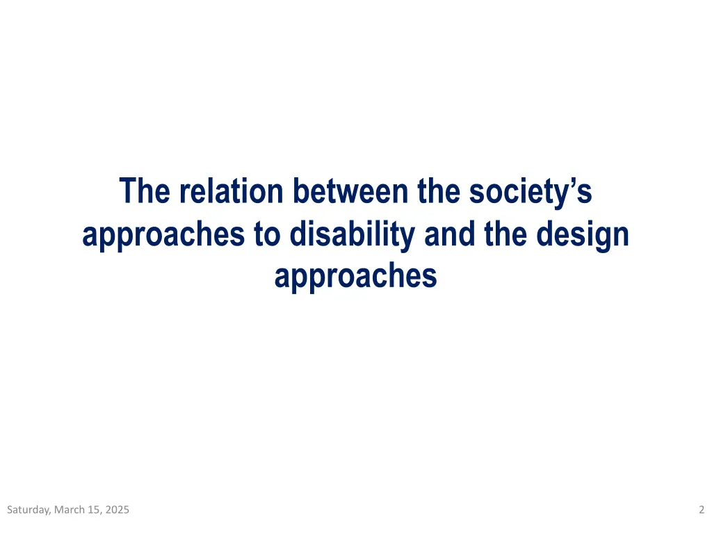 the relation between the society s approaches