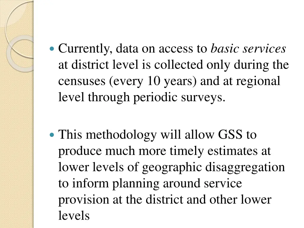 currently data on access to basic services