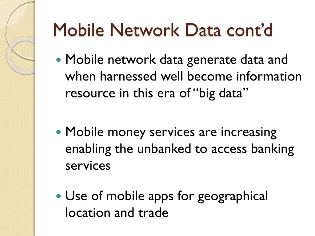 mobile network data cont d