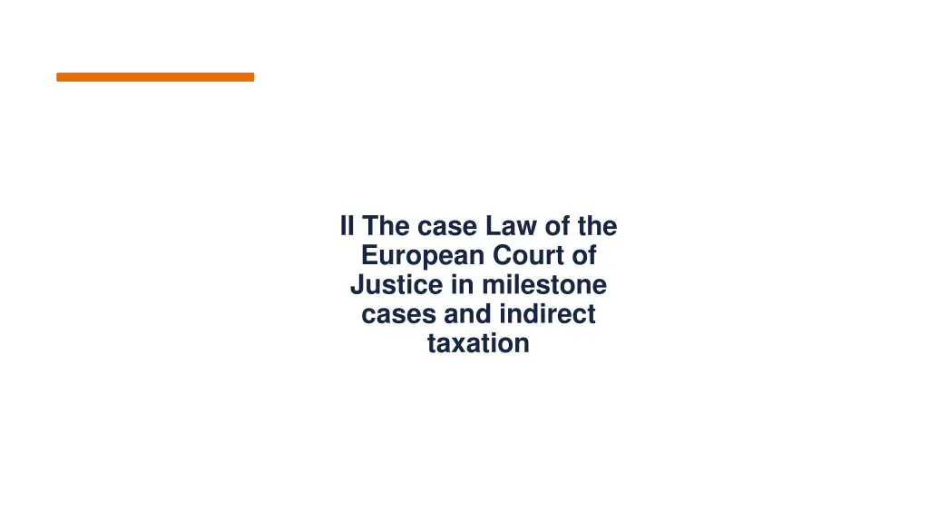 ii the case law of the european court of justice