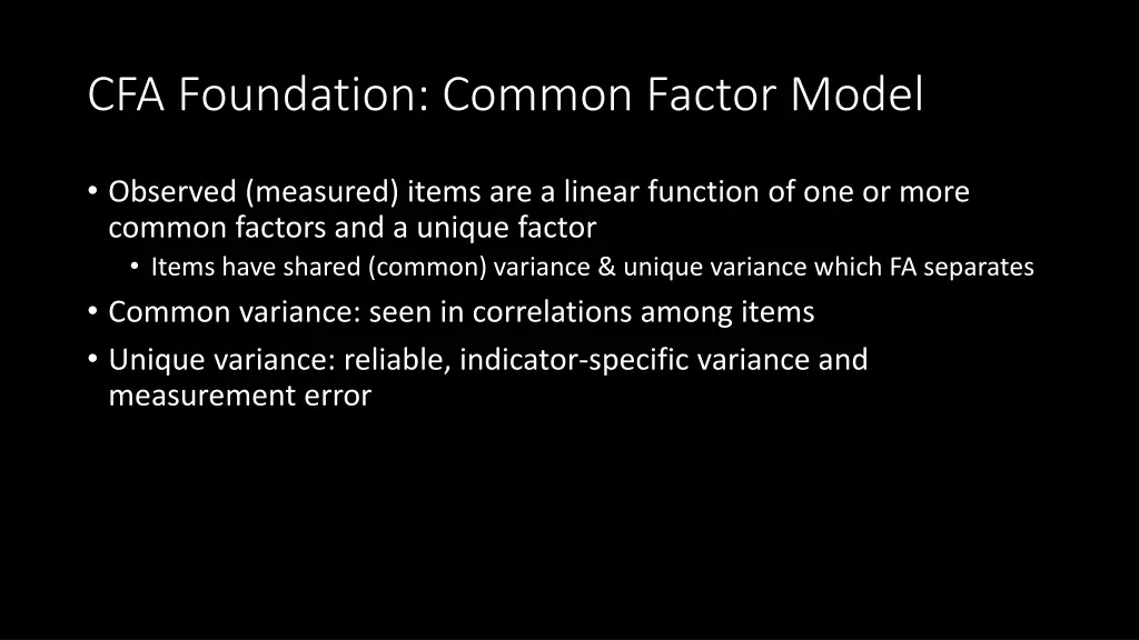 cfa foundation common factor model