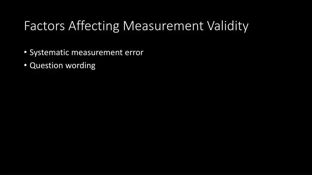 factors affecting measurement validity