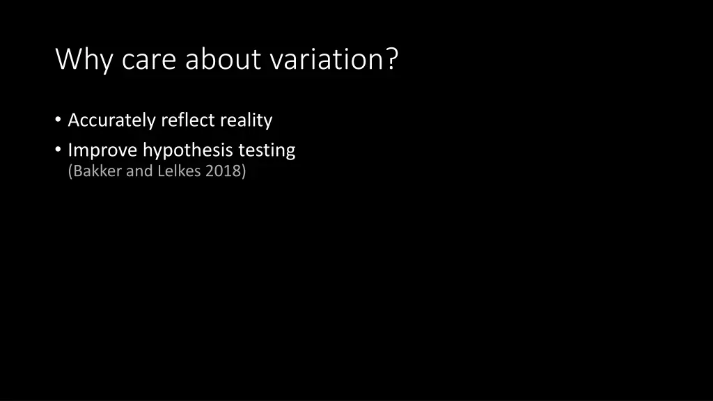 why care about variation