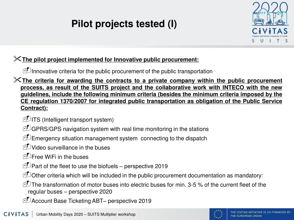 pilot projects tested i