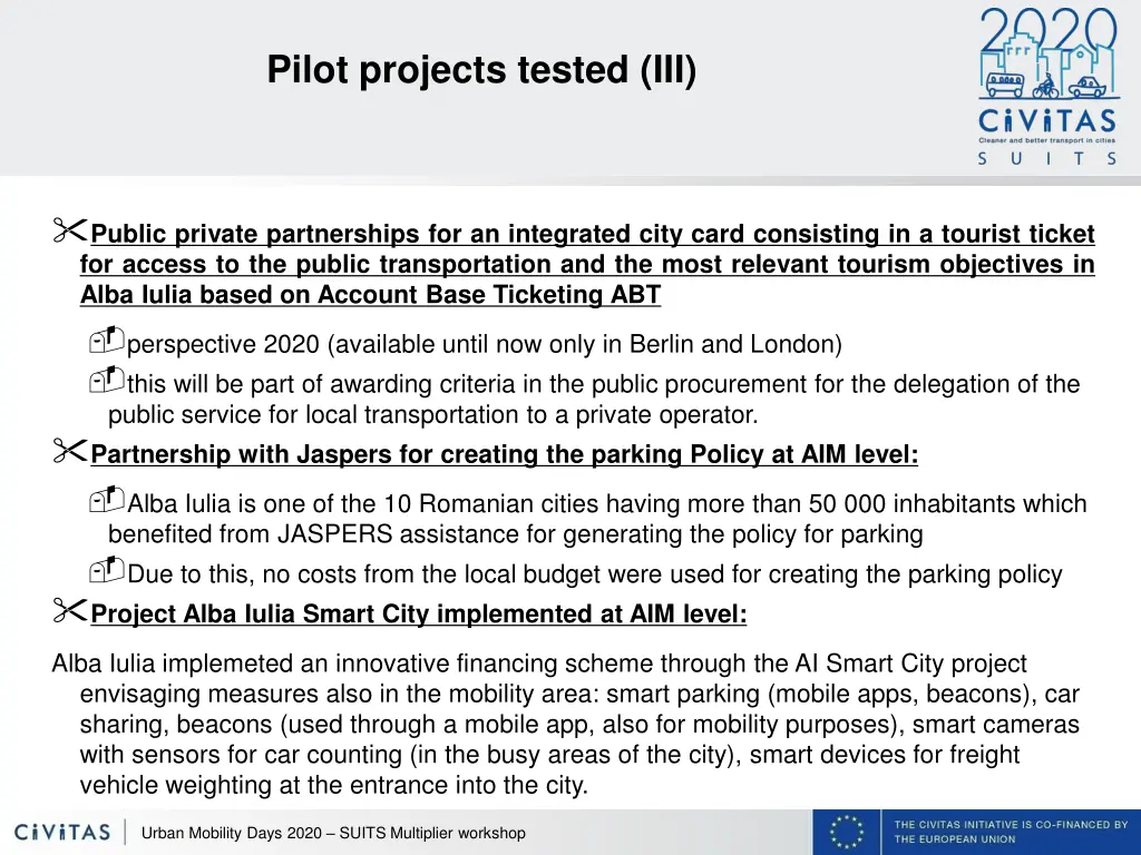 pilot projects tested iii