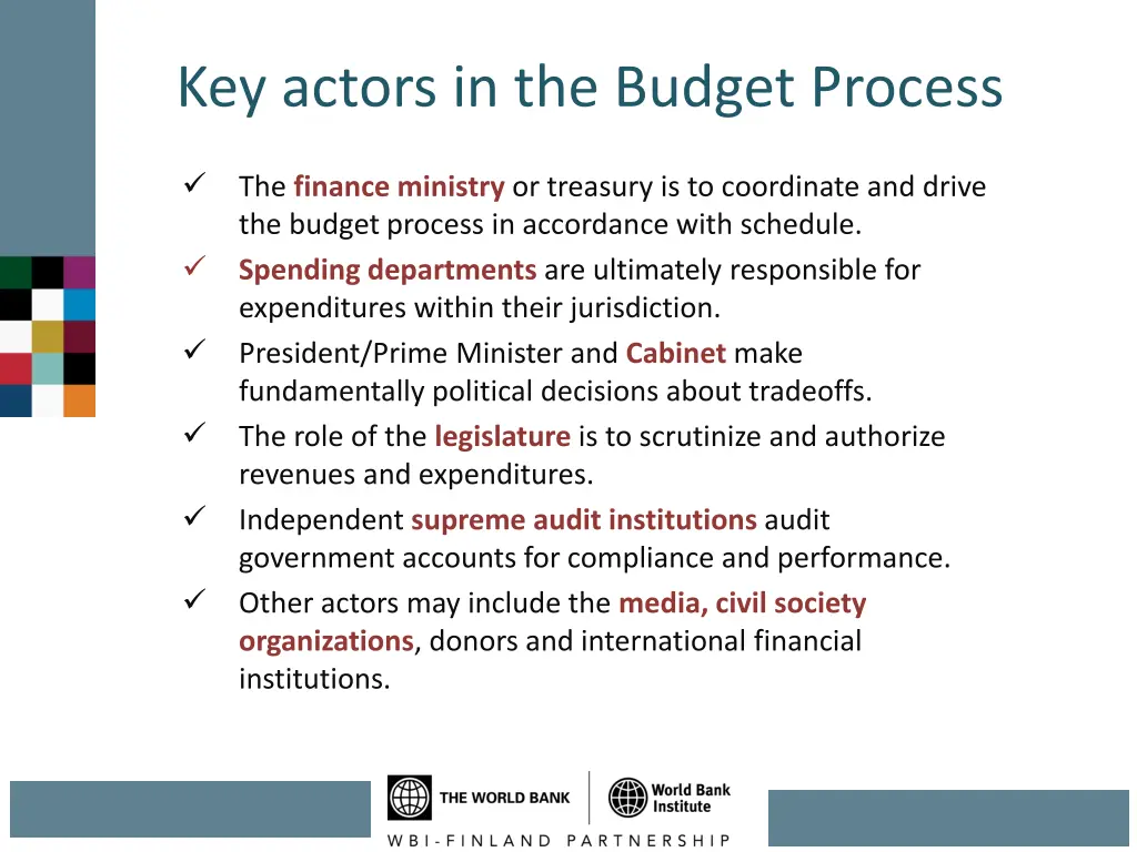 key actors in the budget process