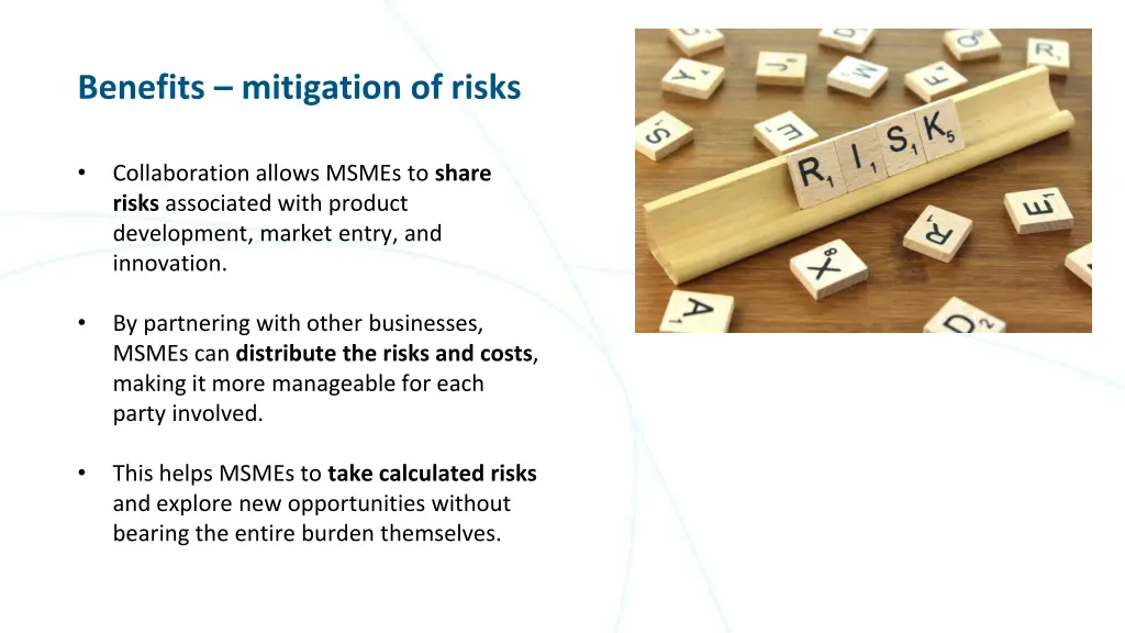 benefits mitigation of risks