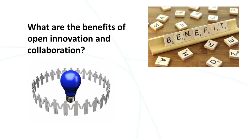 what are the benefits of open innovation