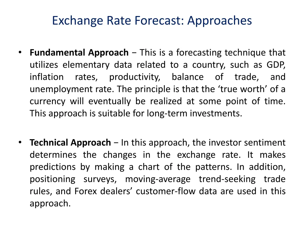 exchange rate forecast approaches