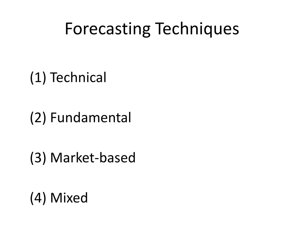 forecasting techniques 1