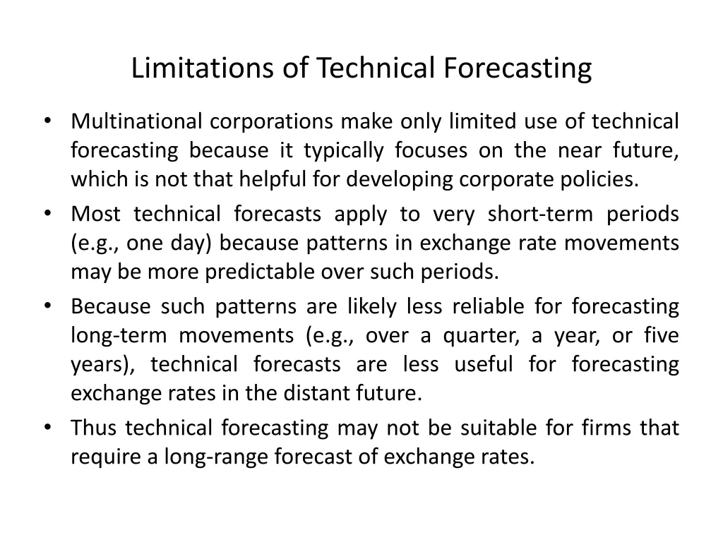 limitations of technical forecasting