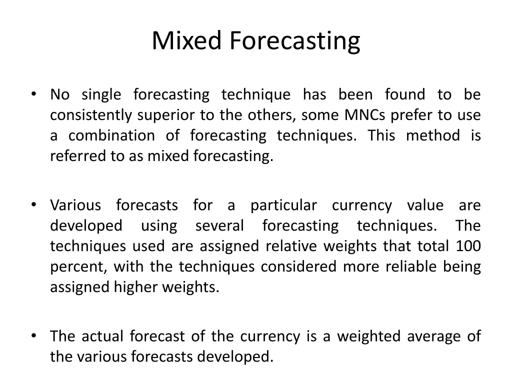 mixed forecasting