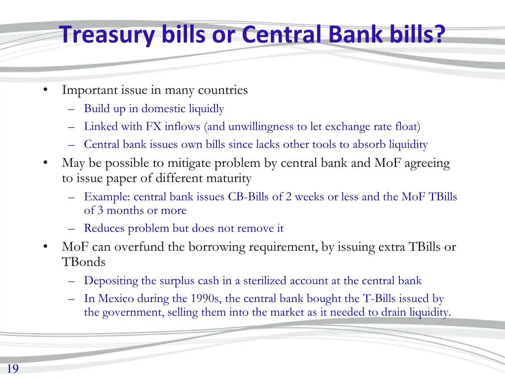 treasury bills or central bank bills