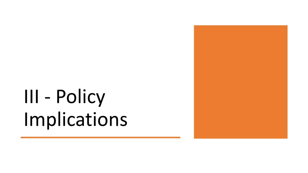 iii policy implications