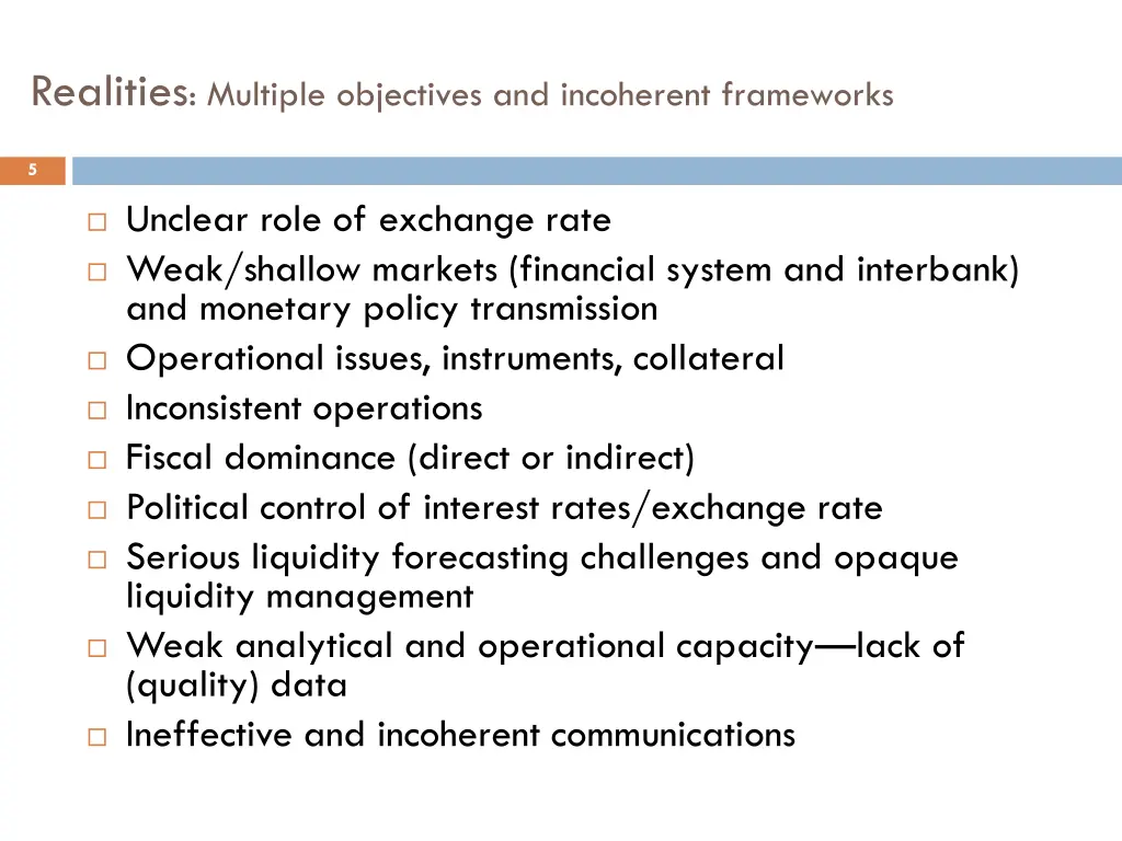 realities multiple objectives and incoherent