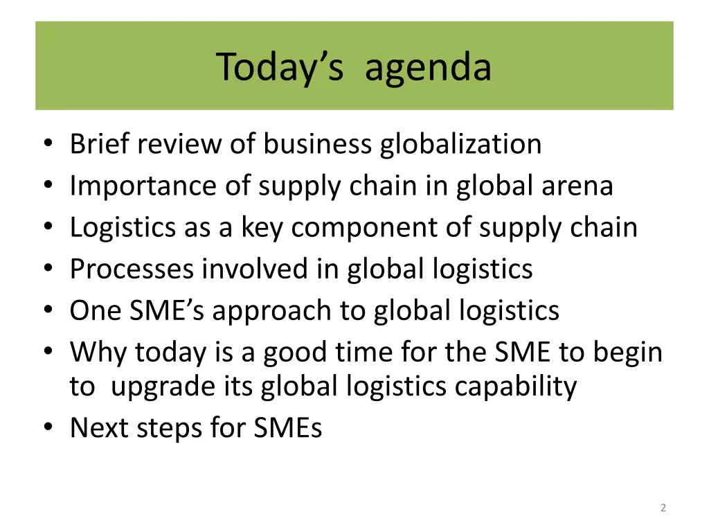 today s agenda