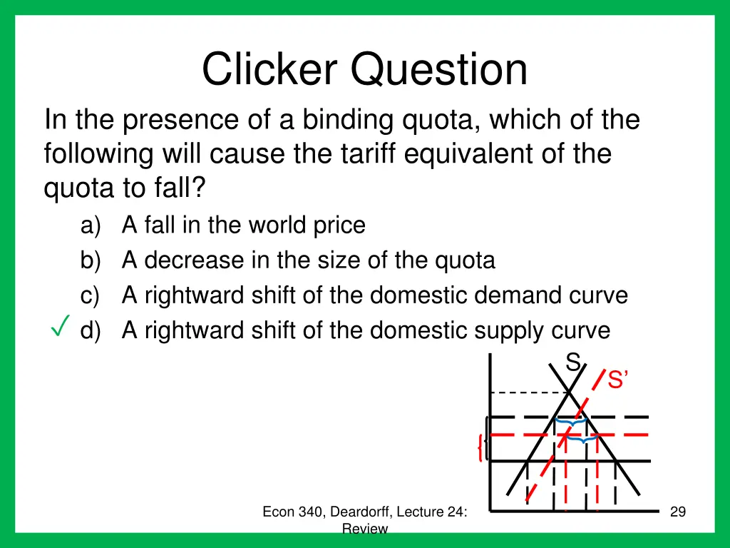 clicker question in the presence of a binding