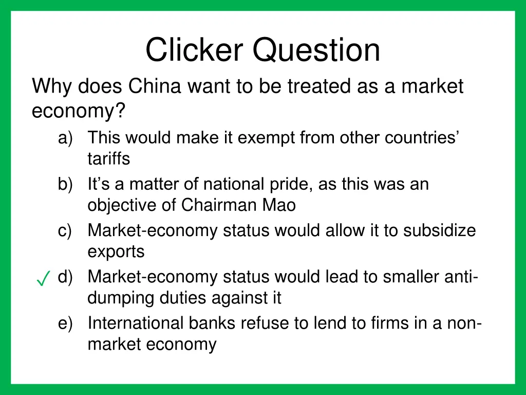 clicker question why does china want