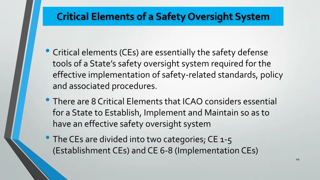 critical elements of a safety oversight system