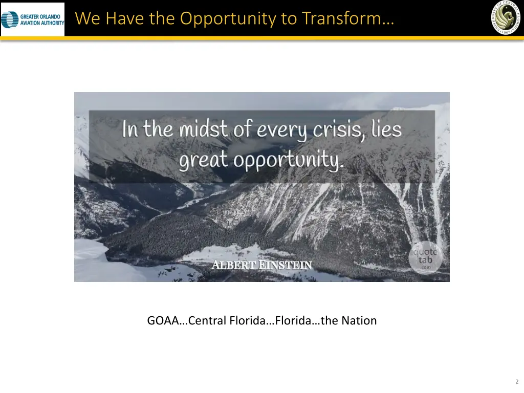 we have the opportunity to transform