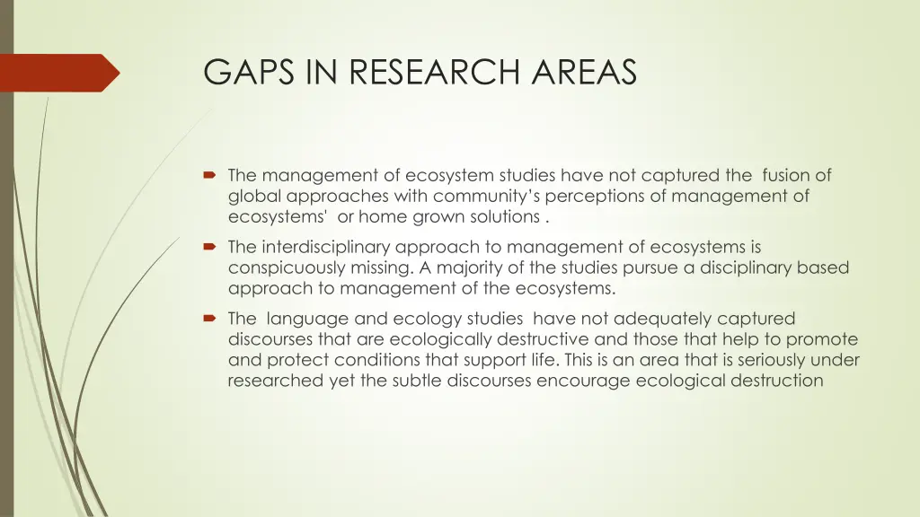 gaps in research areas
