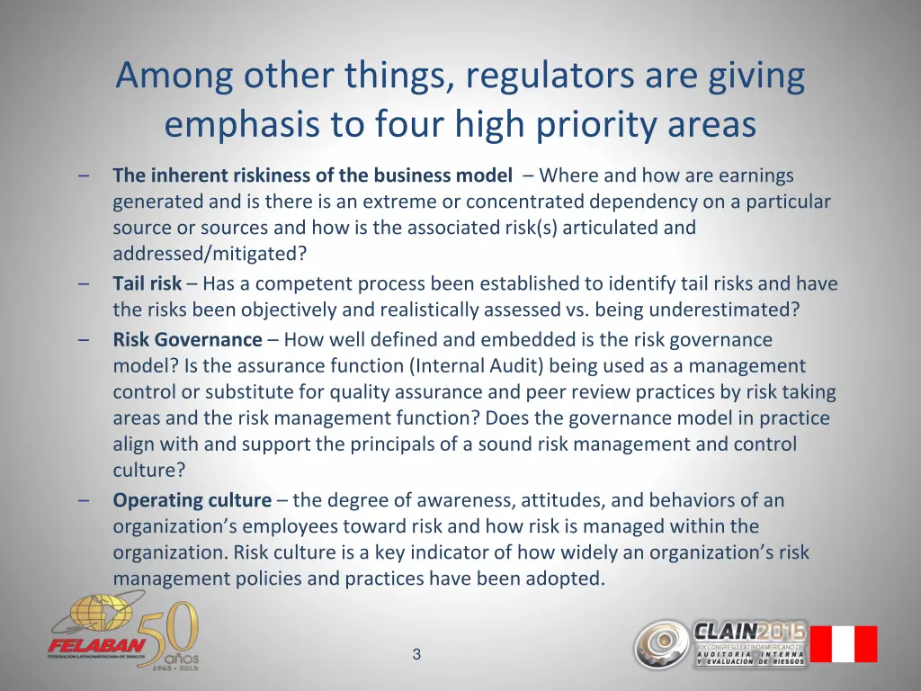 among other things regulators are giving emphasis