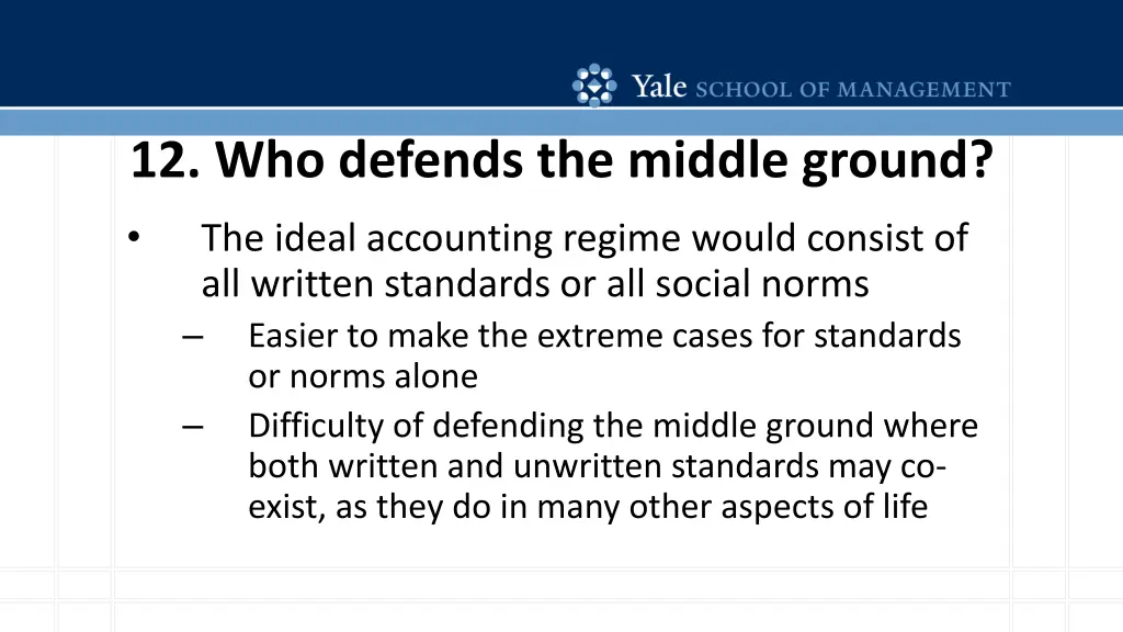 12 who defends the middle ground