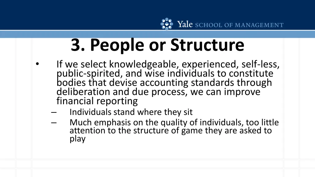 3 people or structure if we select knowledgeable