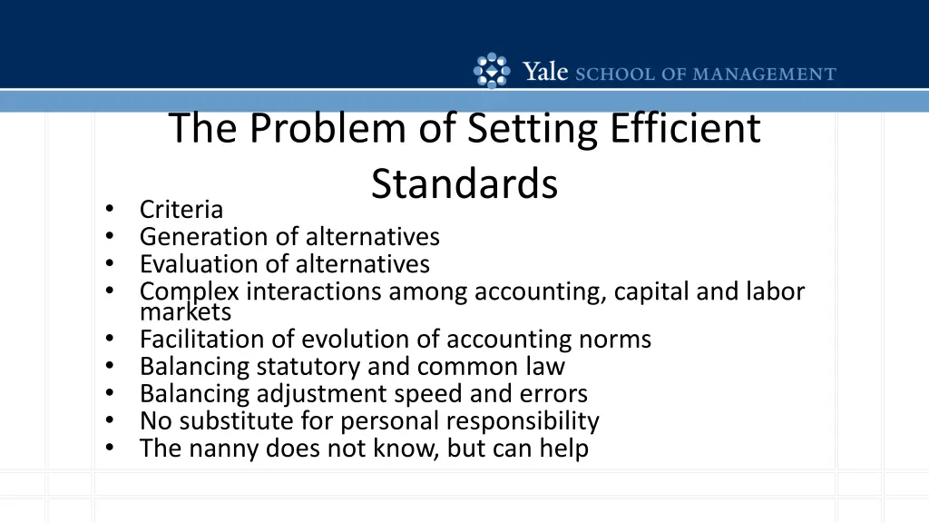 the problem of setting efficient standards