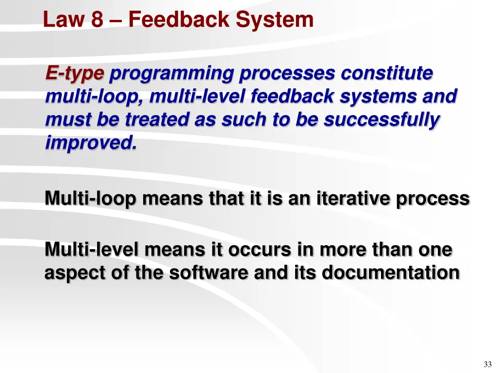 law 8 feedback system