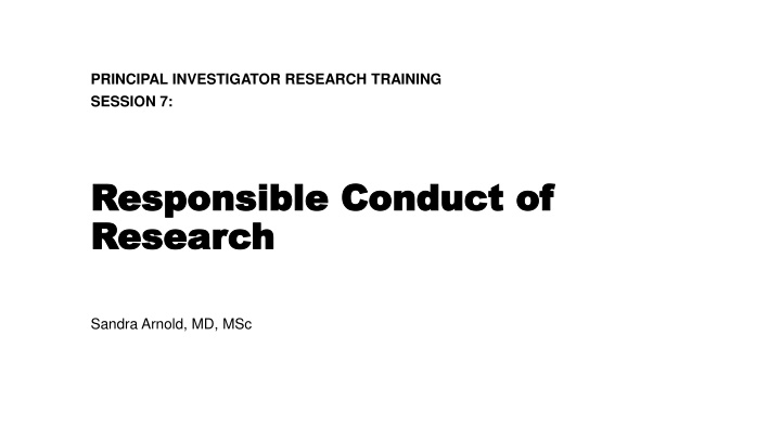 principal investigator research training session 7