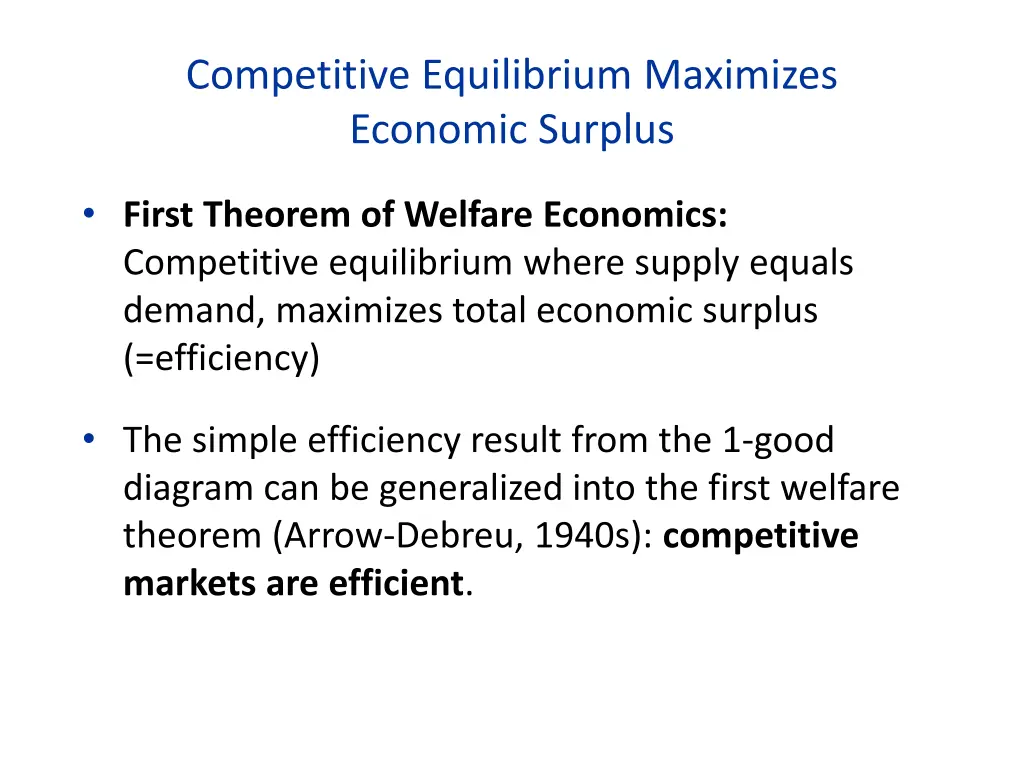 competitive equilibrium maximizes economic surplus